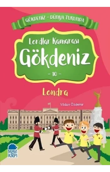 Lordlar Kamarası Gökdeniz Londra - Gökdeniz Dünya Turunda 10