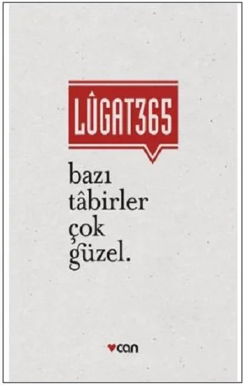 Lugat365 - Bazı Tabirler Çok Güzel