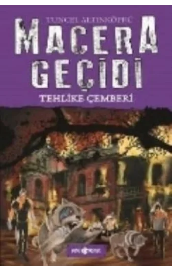 Macera Geçidi - Tehlike Çemberi