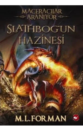 Maceracılar Aranıyor 1 - Slathbogun Hazinesi