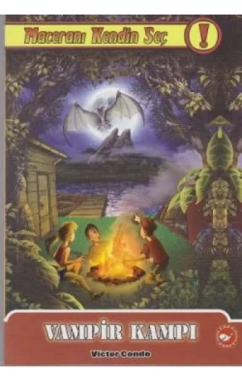 Maceranı Kendin Seç - 6 Vampir Kampı