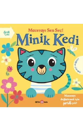 Macerayı Sen Seç! Minik Kedi (Ciltli)
