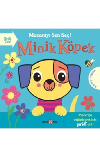 Macerayı Sen Seç ! Minik Köpek (Ciltli)