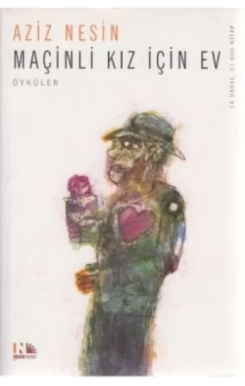 Maçinli Kız İçin Ev