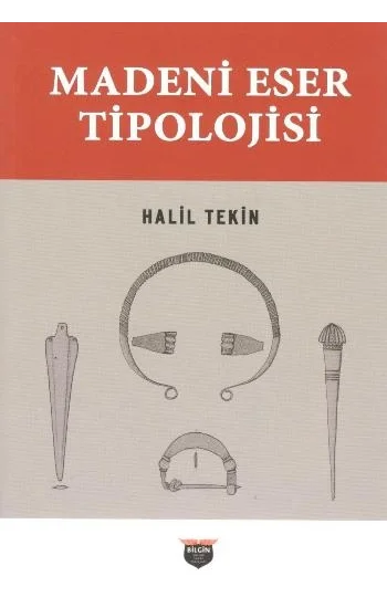 Madeni Eser Tipolojisi