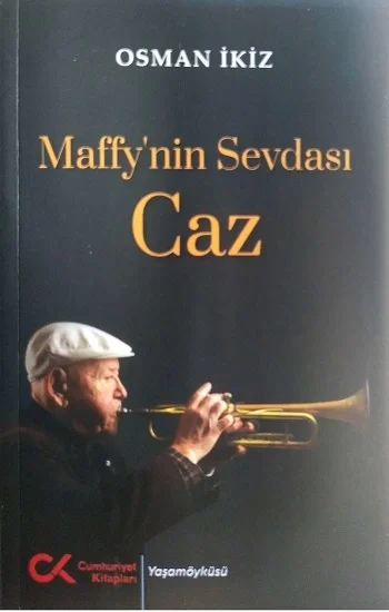 Maffynin Sevdası Caz