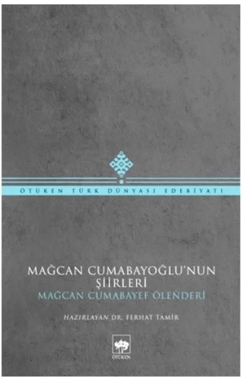Mağcan Cumabayoğlu Şiirleri