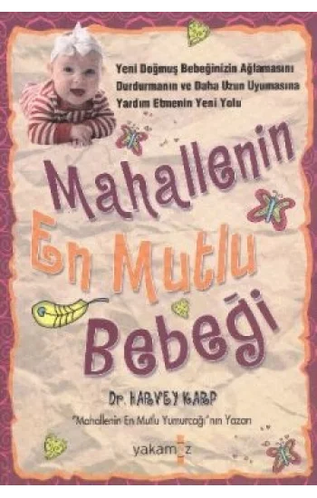 Mahallenin En Mutlu Bebeği