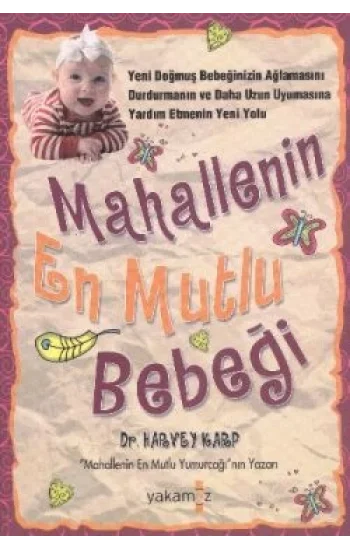 Mahallenin En Mutlu Bebeği