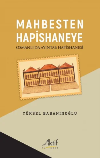 Mahbesten Hapishaneye