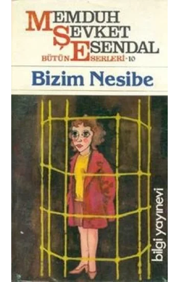 Mahmut Şevket Esendal  Bütün Eserleri: 10 Bizim Nesibe