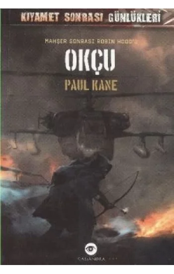 Mahşer Sonrası Robin Hoodu Okçu