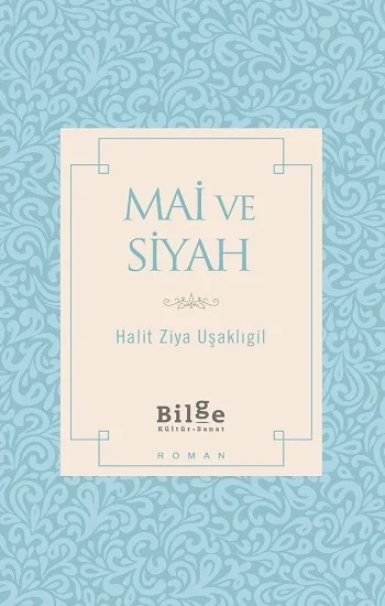 Mai ve Siyah