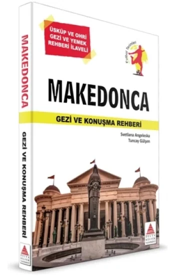 Makedonca Gezi ve Konuşma Rehberi