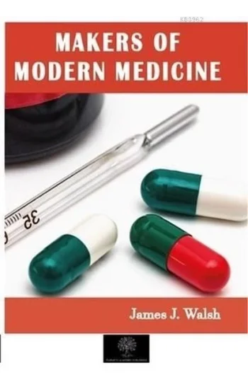 Makers of Modern Medicine