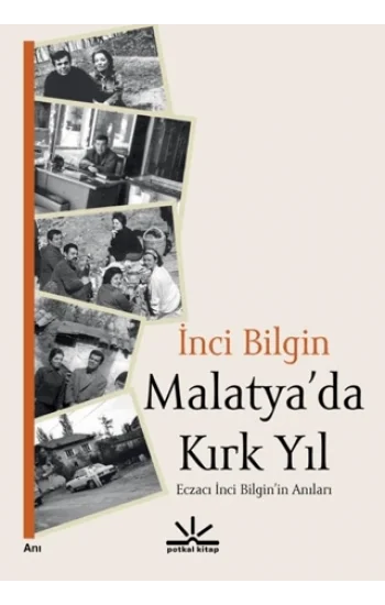 Malatya’da Kırk Yıl