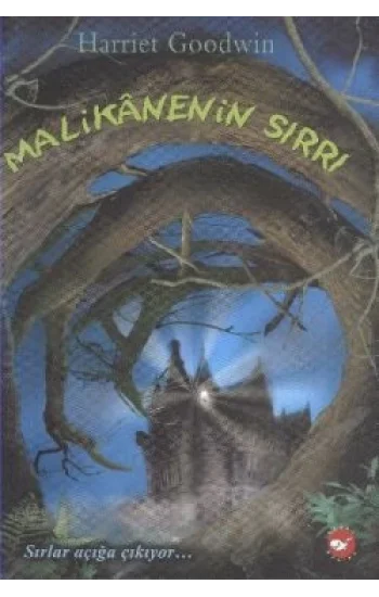 Malikanenin Sırrı