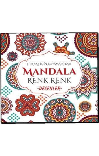 Mandala Renk Renk Desenler