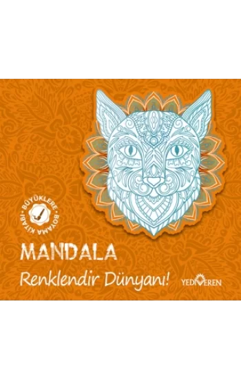Mandala – Renklendir Dünyanı!