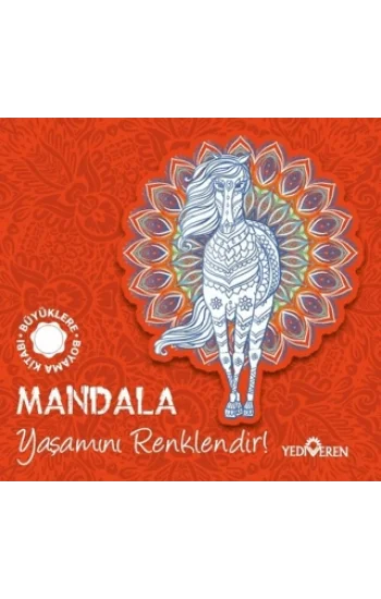 Mandala – Yaşamını Renklendir!