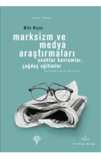 Marksizm ve Medya Araştırmaları
