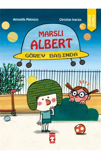 Marslı Albert Görev Başında