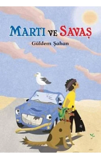 Martı ve Savaş