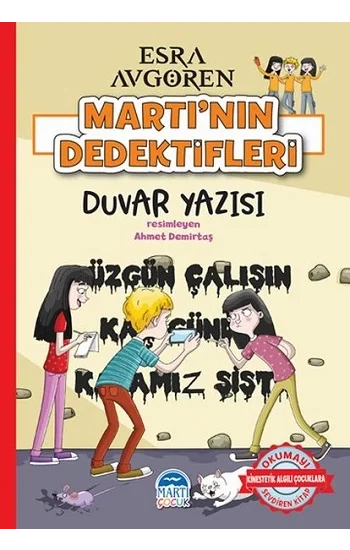 Martının Dedektifleri - Duvar Yazısı