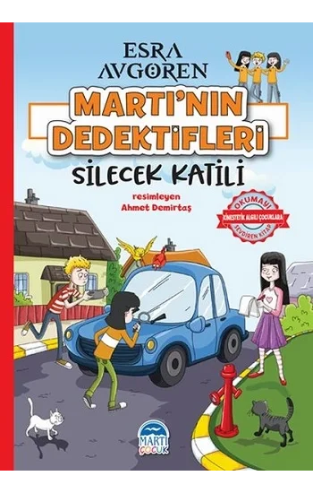 Martının Dedektifleri - Silecek Katili