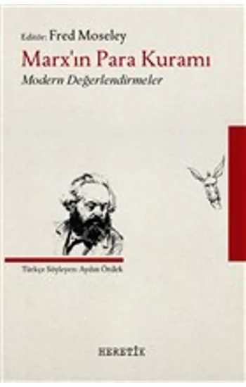 Marxın Para Kuramı Modern Değerlendirmeler