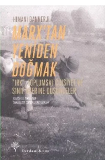Marxtan Yeniden Doğmak