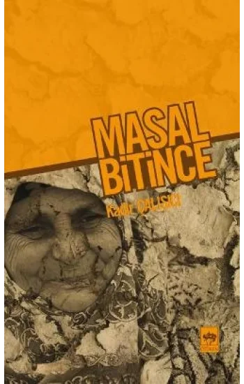 Masal Bitince