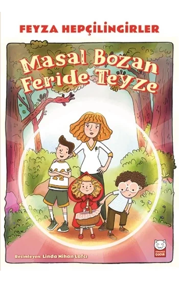 Masal Bozan Feride Teyze