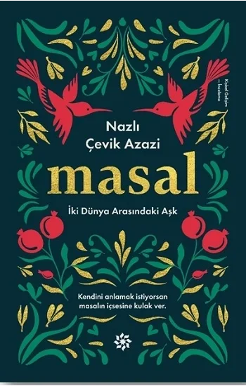 Masal - İki Dünya Arasındaki Aşk