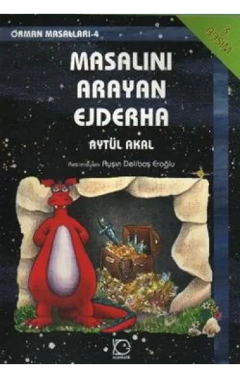 Masalını Arayan Ejderha Orman Masalları-4