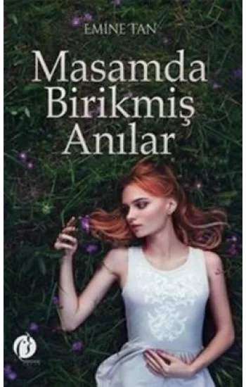 Masamda Birikmiş Anılar