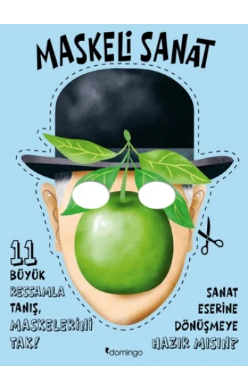 Maskeli Sanat - 11 Büyük Ressamla Tanış, Maskelerini Tak