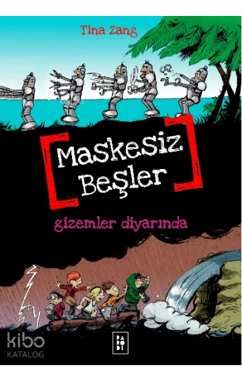 Maskesiz Beşler 4 - Gizemler Diyarında