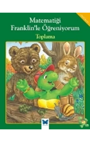 Matematiği Franklinle Öğreniyorum: Toplama