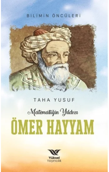 Matematiğin Yıldızı Ömer Hayyam