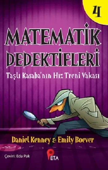 Matematik Dedektifleri 4 : Taşlı Kasabanın Hız Treni Vakası