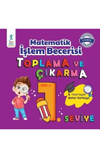 Matematik İşlem Becerisi Toplama ve Çıkarma 1. Seviye