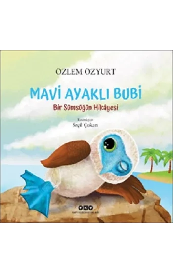 Mavi Ayaklı Bubi – Bir Sümsüğün Hikâyesi
