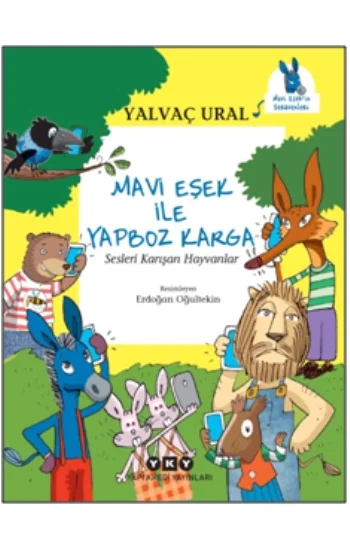 Mavi Eşek ile Yapboz Karga Sesleri Karışan Hayvanlar