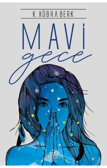Mavi Gece (Ciltli)