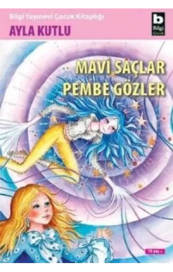 Mavi Saçlar Pembe Gözler