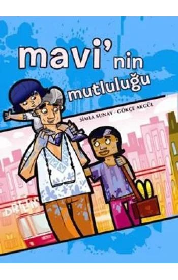 Mavinin Mutluluğu