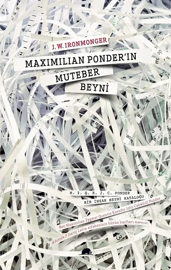 Maximilian Ponderın Muteber Beyni
