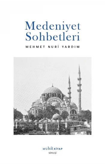 Medeniyet Sohbetleri
