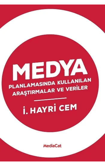 Medya Planlamasında Kullanılan Araştırmalar ev Verler
